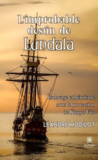 L’improbable destin de Lundala - Léandre Modilot - ebook
