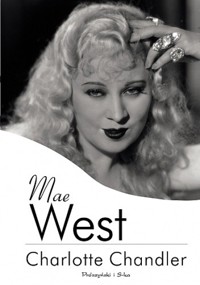 Mae West - Chandler Charlotte - ebook