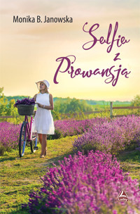 Selfie z Prowansją - Monika B. Janowska - ebook