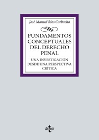 Fundamentos conceptuales del Derecho Penal - José Manuel Ríos Corbacho - ebook