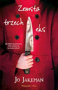 Zemsta trzech eks - Jo Jakeman - książka