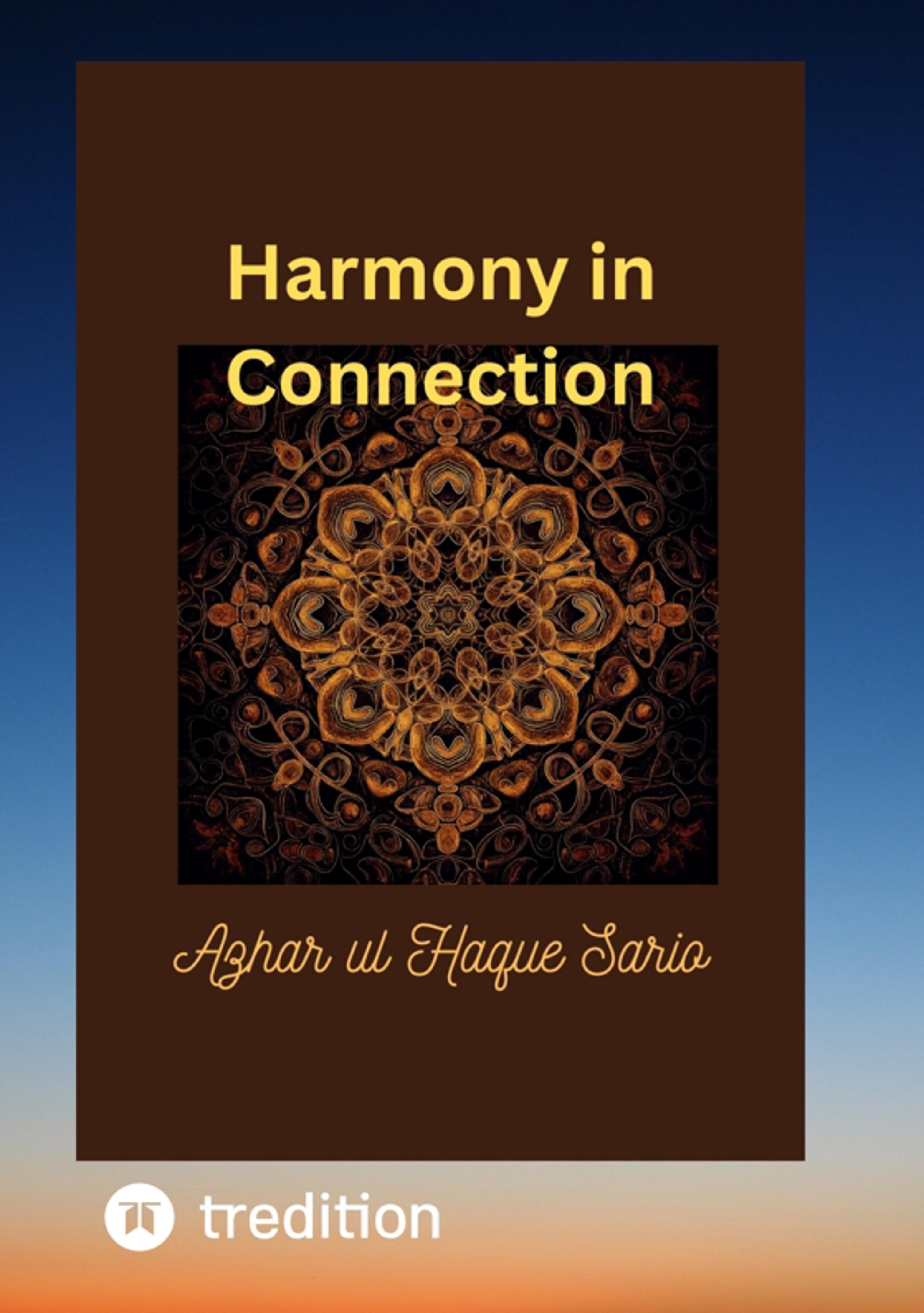 Harmony in Connection