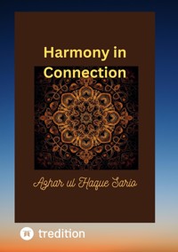 Harmony in Connection - Azhar ul Haque Sario - ebook