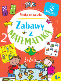 Nauka na wesoło. Zabawy z matematyką 4+ - Simon Abbott (ilustr.),Paul Broadbent - książka