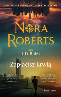 Zapłacisz krwią - Nora Roberts - ebook + audiobook + książka