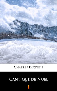 Cantique de Noël - Dickens Charles - ebook