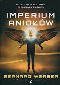 Imperium aniołów - Bernard Werber - książka