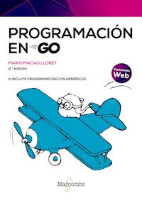 Programación en Go 2ed - Mario Macias Lloret - ebook