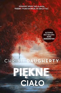 Piękne ciało - Christie Daugherty - książka