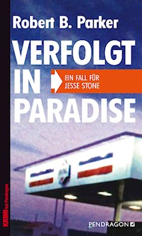 Verfolgt in Paradise - Robert B. Parker - ebook