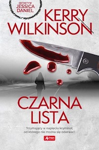 Czarna lista - Kerry Wilkinson - ebook + książka