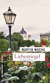 Liebessiegel - Martin Mucha - ebook