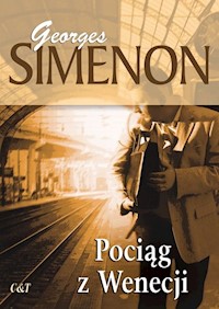 Pociąg z Wenecji - Simenon Georges - ebook + książka