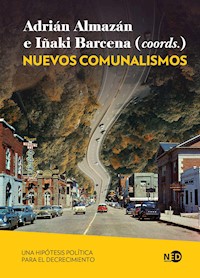 Nuevos comunalismos - Adrián Almazán - ebook