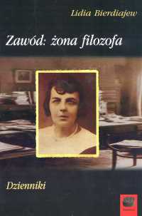 Zawód żona  filozofa dzienniki - Bierdiajew Lidia - książka