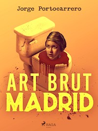 Art brut Madrid - Jorge Portocarrero - ebook
