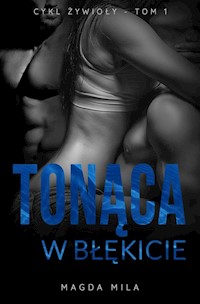 Żywioły Tom 1 Tonąca w błękicie - Magda Mila - książka