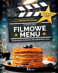 Filmowe menu - Rea Andrew - książka