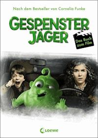 Gespensterjäger - Das Buch zum Film - Cornelia Funke - ebook