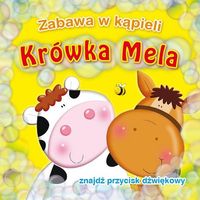 Krówka Mela Zabawa w kąpieli - Kozłowska Urszula - książka