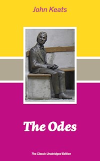 The Odes (The Classic Unabridged Edition) - John Keats - ebook