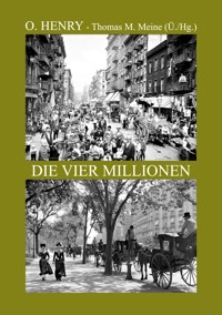 Die vier Millionen - O. Henry - ebook