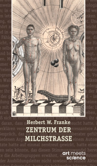 ZENTRUM DER MILCHSTRASSE - Herbert W. Franke - ebook