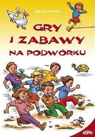Gry i zabawy na podwórku - Parolini Marsilio - ebook