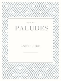 Paludes - André Gide - ebook