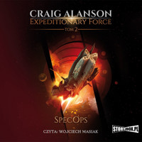 Expeditionary Force. Tom 2. SpecOps - Alanson Craig - ebook + audiobook