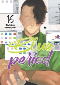 Blue Period. Tom 16 - Tsubasa Yamaguchi - książka