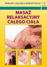 Masaż relaksacyjny całego ciała - Emilia Chojnowska - książka