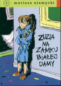 Zuzia na zamku Białej Damy - Mariusz Niemycki - ebook + książka
