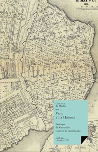 Viaje a La Habana - María de las Mercedes de Santa Cruz y Montalvo - ebook