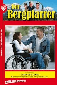 Entzweite Liebe - Toni Waidacher - ebook