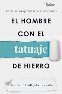 El hombre con el tatuaje de hierro - Lawrence P. Levitt - ebook
