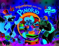 Trójwymiarowy świat bajek. Pinokio. Rozkładanki - zbiorowa praca - książka