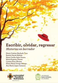 Escribir, olvidar, regresar - María Cecilia Salas Guerra - ebook
