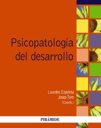 Psicopatología del desarrollo - Lourdes Ezpeleta - ebook