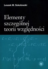 Elementy szczególnej teorii względności - Sokołowski Leszek M. - książka