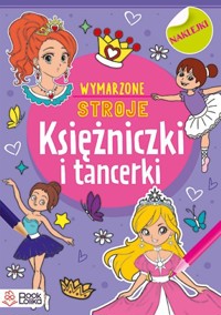 Księżniczki i tancerki Kolorowanki z naklejkami -  - książka