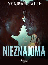 Nieznajoma - Monika S. Wolf - ebook