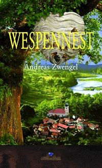 Wespennest - Andreas Zwengel - ebook