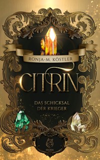 Citrin - Köstler Ronja-M. - ebook