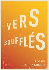 Vers soufflés - Damien Kheres - ebook