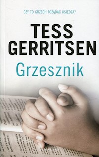 Grzesznik - Tess Gerritsen - ebook + audiobook + książka
