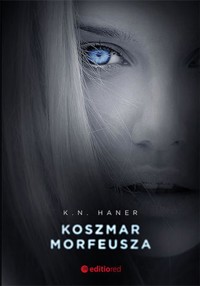 Koszmar Morfeusza - Haner K.N. - ebook + audiobook + książka