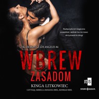 Wbrew zasadom - Litkowiec Kinga - ebook + audiobook + książka