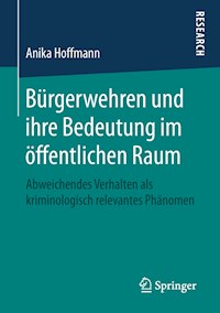 Bürgerwehren und ihre Bedeutung im öffentlichen Raum - Anika Hoffmann - ebook