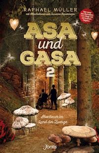 Asa und Gasa 2 - Raphael Müller - ebook